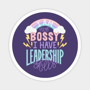 Not Bossy Lettered Quote Magnet